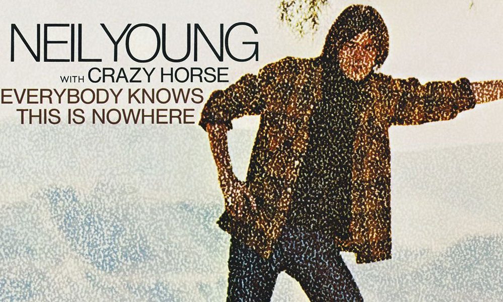 Neil Young With Crazy Horse "Everybody Knows This Is Nowhere" Album Cover